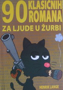 90 класичних романа за људе у журби