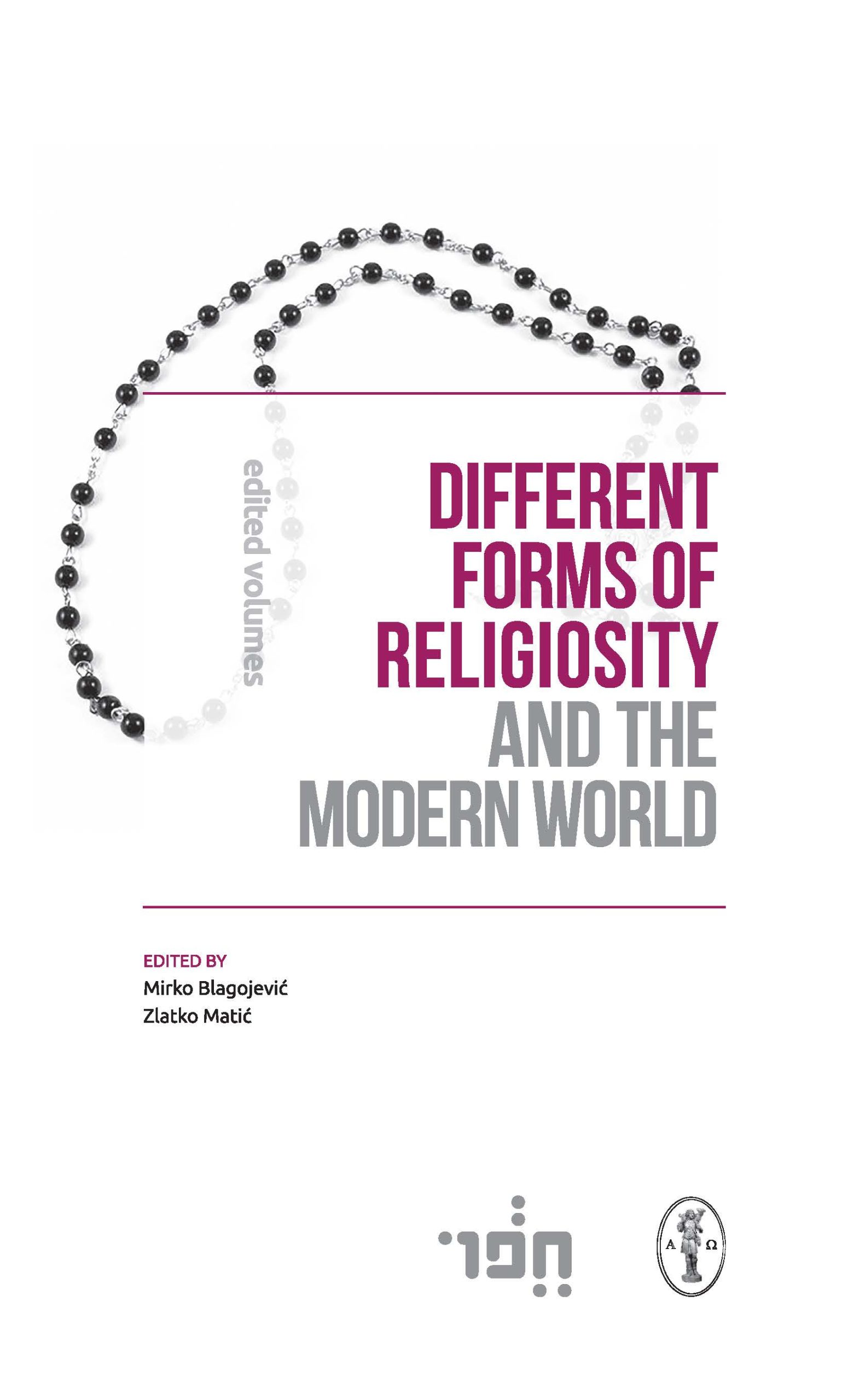 Different forms of Religiosity and the Modern World АЛЕТЕА