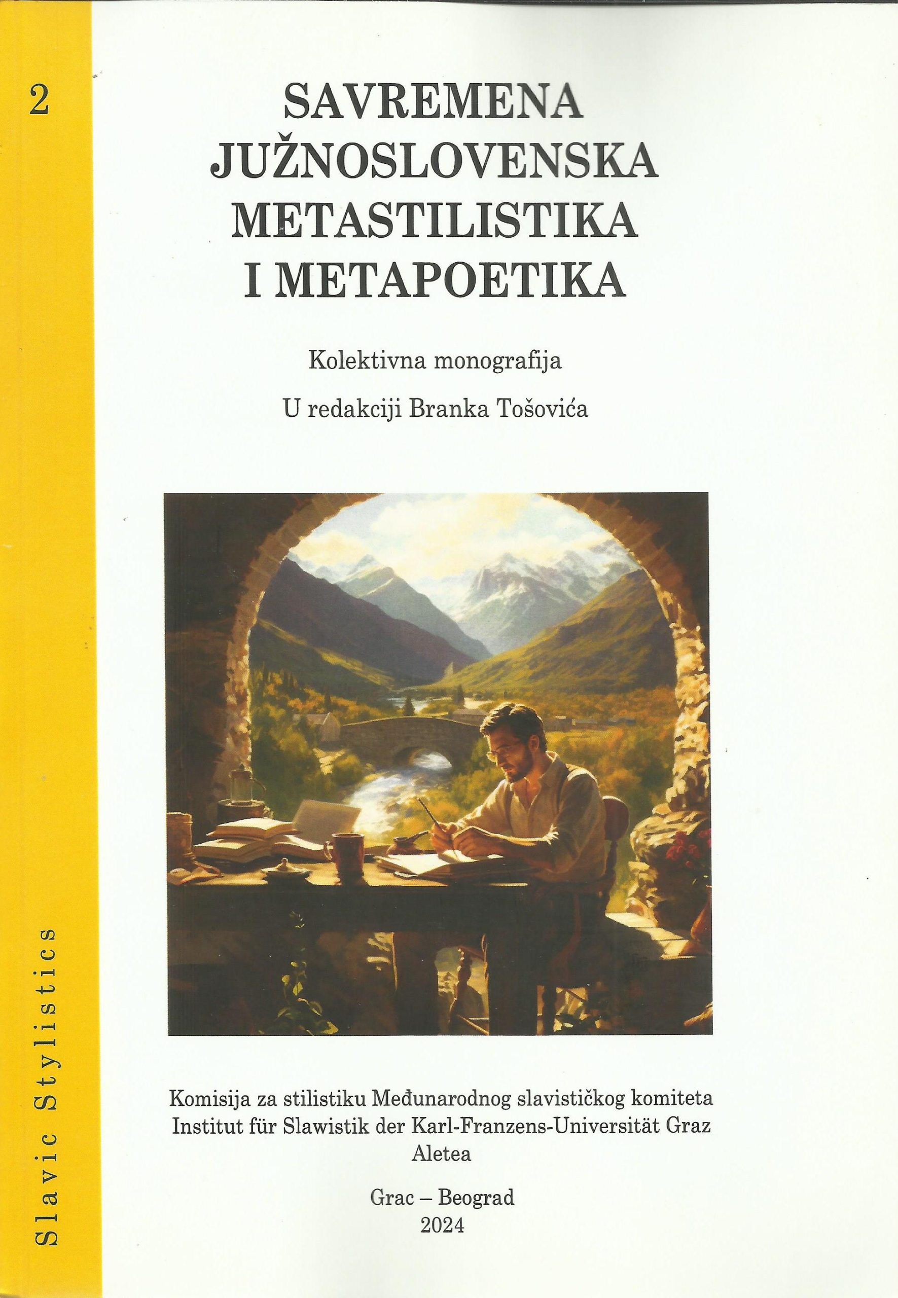 Савремена јужнословенска метастилистика и метапоетика